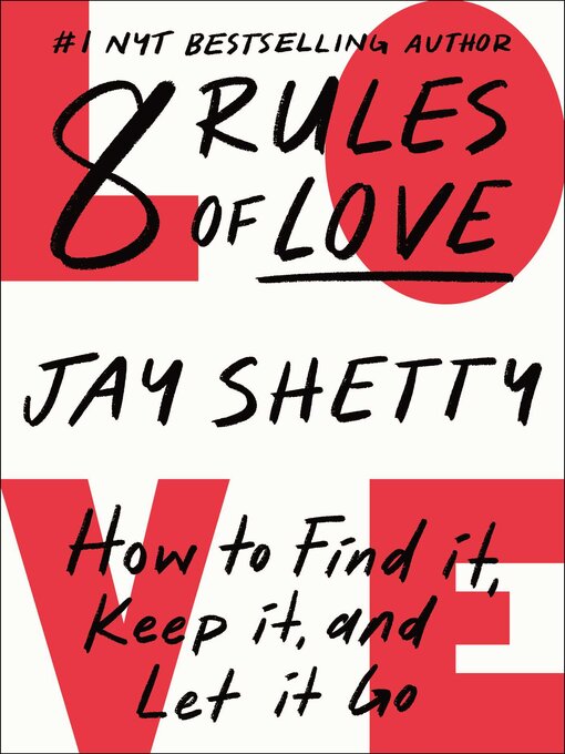 Nimiön 8 Rules of Love lisätiedot, tekijä Jay Shetty - Saatavilla